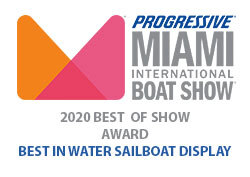 Progressive Miami International Boat Show - 2020 Best of Show Award - Best in Water Sailboat Display